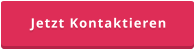Jetzt Kontaktieren